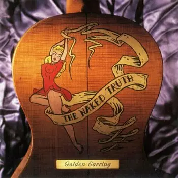 Виниловая пластинка Golden Earring – The Naked Truth 2LP