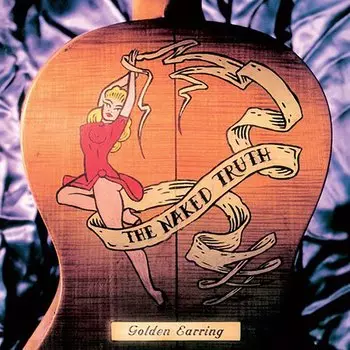 Виниловая пластинка Golden Earring – The Naked Truth (Coloured) 2LP