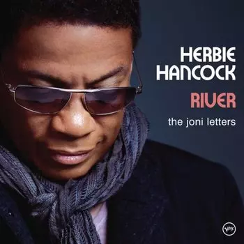 Виниловая пластинка Herbie Hancock – River: The Joni Letters