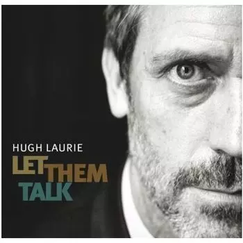 Виниловая пластинка Hugh Lairue - Let Them Talk