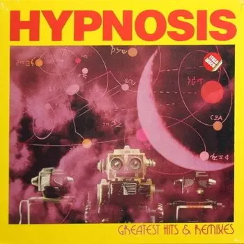 Виниловая пластинка Hypnosis - Greatest Hits &amp; Remixes