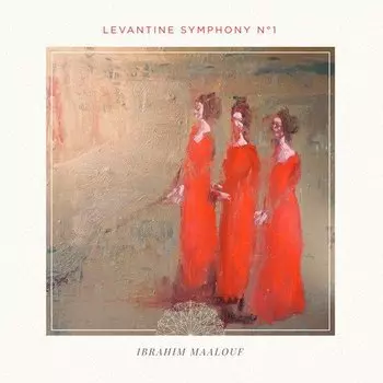 Виниловая пластинка Ibrahim Maalouf – Levantine Symphony N°1 2LP