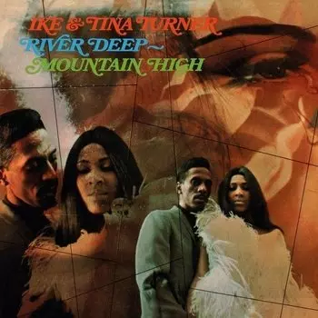 Виниловая пластинка Ike &amp; Tina Turner – River Deep - Mountain High LP