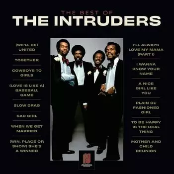 Виниловая пластинка Intruders, The - Best of The Intruders