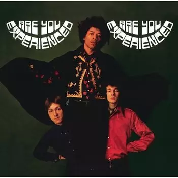 Виниловая пластинка Jimi Hendrix Experience - The Are You Experienced
