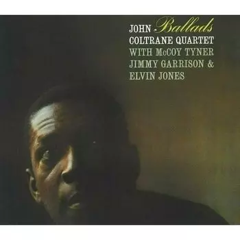 Виниловая пластинка John Coltrane - Ballads LP