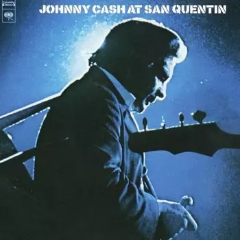 Виниловая пластинка Johnny Cash - At San Quentin