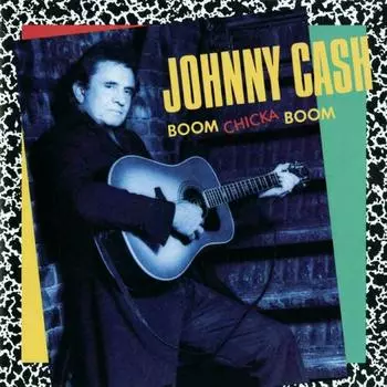 Виниловая пластинка Johnny Cash - Boom Chicka Boom