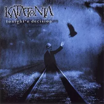 Виниловая пластинка Katatonia – Tonight's Decision 2LP