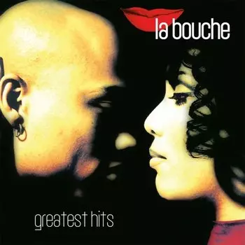 Виниловая пластинка La Bouche - Greatest Hits 2LP