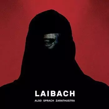 Виниловая пластинка Laibach – Also Sprach Zarathustra LP