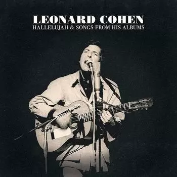 Виниловая пластинка Leonard Cohen Hallelujah &amp; Songs From His Albums (Coloured) 2LP