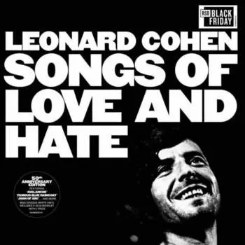 Виниловая пластинка Leonard Cohen - Songs Of Love And Hate (50th Anniversary) LP