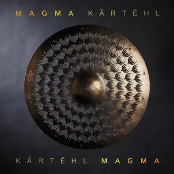 Виниловая пластинка Magma – Kãrtëhl 2LP