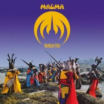Виниловая пластинка Magma – Ẁurdah Ïtah LP