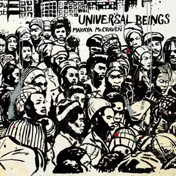Виниловая пластинка Makaya McCraven - Universal Beings 2LP