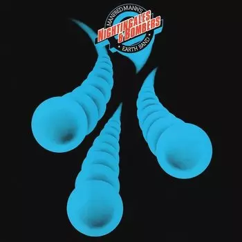 Виниловая пластинка Manfred Mann's Earth Band - Nightingales &amp; Bombers