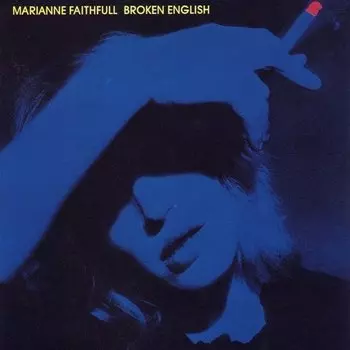 Виниловая пластинка Marianne Faithfull - Broken English LP