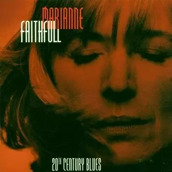 Виниловая пластинка Marianne Faithfull - Twentieth Century Blues - An Evening In The Weimar Republic 2LP
