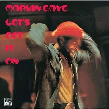 Виниловая пластинка Marvin Gaye – Let's Get It On LP