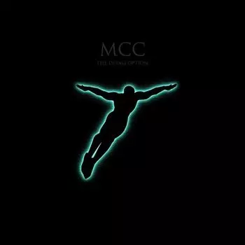 Виниловая пластинка MCC - The Dying Option LP