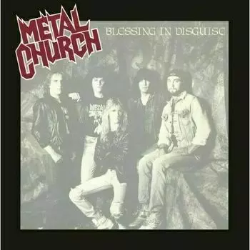 Виниловая пластинка Metal Church – Blessing In Disguise LP