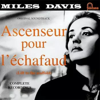 Виниловая пластинка Miles Davis - Ascenseur Pour L'Échafaud (Lift To The Scaffold) 2LP