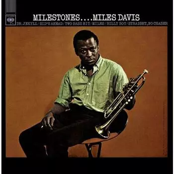 Виниловая пластинка Miles Davis – Milestones LP