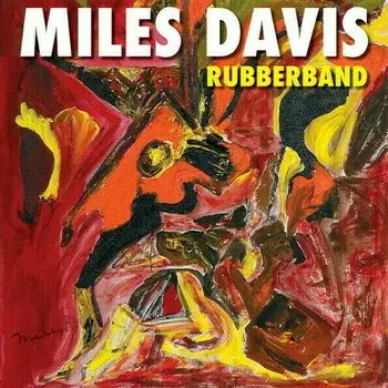 Виниловая пластинка Miles Davis - Rubberband. 2 LP