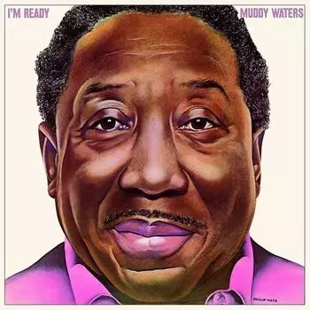 Виниловая пластинка Muddy Waters – I'm Ready LP