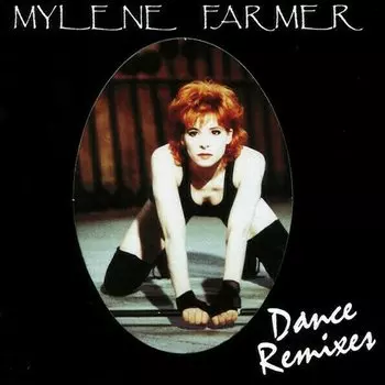 Виниловая пластинка Mylene Farmer - Dance Remixes. 2 LP