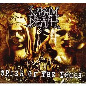 Виниловая пластинка Napalm Death – Order Of The Leech LP