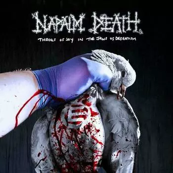 Виниловая пластинка Napalm Death – Throes Of Joy In The Jaws Of Defeatism LP