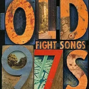 Виниловая пластинка Old 97's - Fight Songs