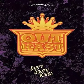 Виниловая пластинка OutKast – Dirty South Kings Instrumentals 2LP