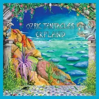 Виниловая пластинка Ozric Tentacles - Erpland 2LP