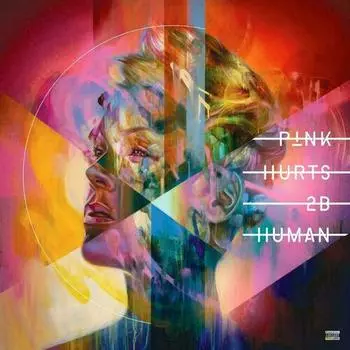 Виниловая пластинка P!nk - Hurts 2B Human 2LP