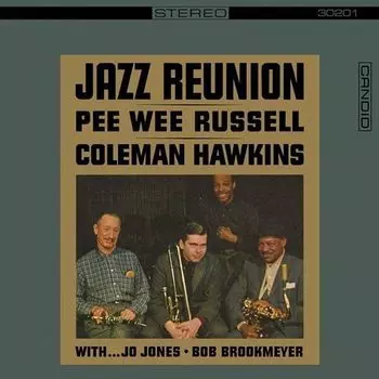 Виниловая пластинка Pee Wee Russell And Coleman Hawkins – Jazz Reunion LP