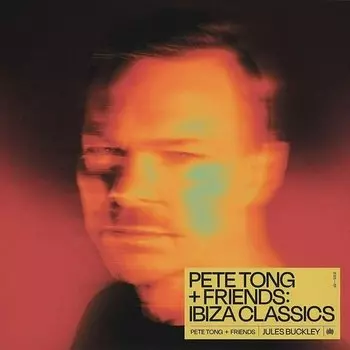 Виниловая пластинка Pete Tong - Pete Tong + Friends: Ibiza Classics LP