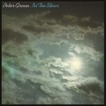 Виниловая пластинка Peter Green - In The Skies LP