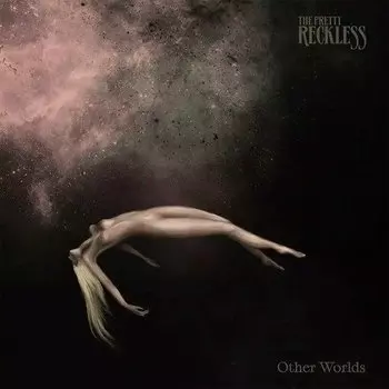 Виниловая пластинка Pretty Reckless - Other Worlds (Limited Edition, White Vinyl) LP
