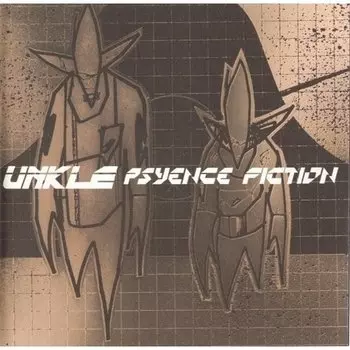 Виниловая пластинка Psyence Fiction – UNKLE. 2 LP