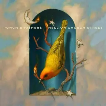 Виниловая пластинка Punch Bpothers - Hell On Church Street LP