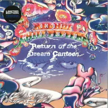 Виниловая пластинка Red Hot Chili Peppers - Return Of The Dream Canteen (Deluxe) 2LP