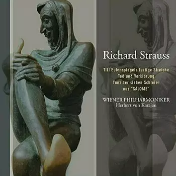 Виниловая пластинка Richard Strauss - Till Eulenspiegels Lustige Streiche, Tod Und Verklärung, Tanz Der Sieben Schleier Aus "Salome"