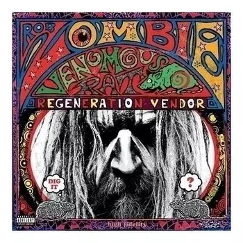 Виниловая пластинка Rob Zombie - Venomous Rat Regeneration Vendor