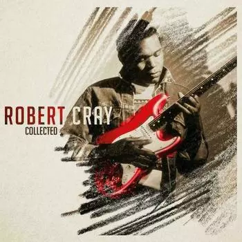 Виниловая пластинка Robert Cray – Collected 2LP