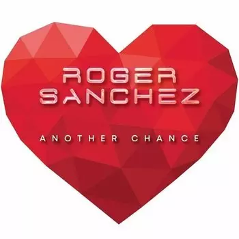 Виниловая пластинка Roger Sanchez - Another Chance (7") (Single, Limited Edition, Picture Vinyl)
