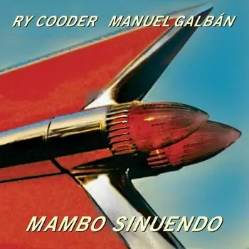 Виниловая пластинка Ry Cooder, Manuel Galban - Mambo Sinuendo 2LP