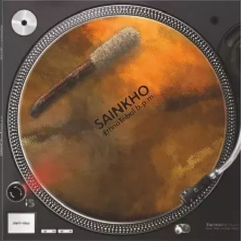 Виниловая пластинка Sainkho - Ethno Tribal B.P.M. LP